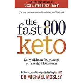 Dr Michael Mosley: Fast 800 Keto