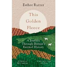 Esther Rutter: This Golden Fleece