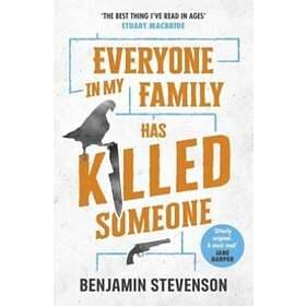Everyone In My Family Has Killed Someone