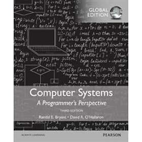 Randal E Bryant: Computer Systems: A Programmer's Perspective, Global Edition