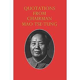 Quotations from Chairman Mao Tse-Tung: The Little Red Book